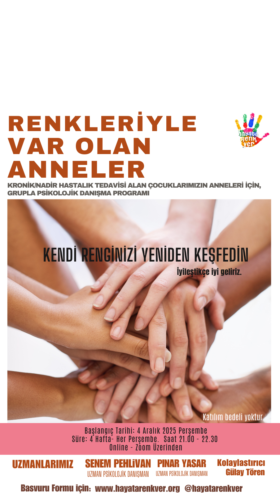 Renkleriyle Var Olan Anneler Programı Açıldı.
